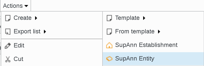Picture of Actions Create Supann Entity drop-down menu in FusionDirectory