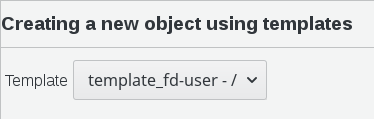 Picture of create object from teplate page in FusionDirectory