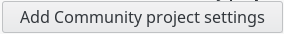 Picture of Add Community Projects settings button in FusionDirectory
