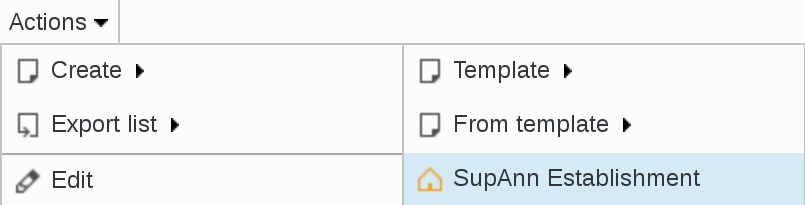Picture of Actions Create Supann Establishment drop-down menu in FusionDirectory