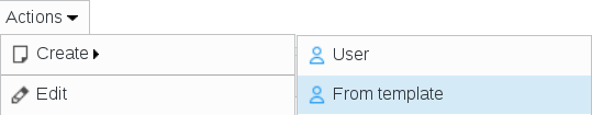 Picture of create user from tempalte menu in FusionDirectory